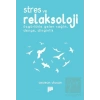 Stres ve Relaksoloji