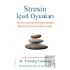 Stresin İçsel Oyunları