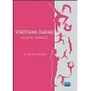 STRETCHING İLKELERİ Egzersiz Dağarcığı