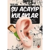 Şu Acayip Kulaklar