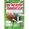 Şu Acayip Sinekler