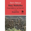 Suç Hukuku Dogmatiği ve/ya Grameri II. Kitap Suçbilim