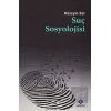 Suç Sosyolojisi