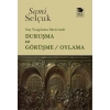 Suç Yargılama Sürecinde Duruşma ve Görüşme - Oylama