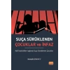 Suça Sürüklenen Çocuklar ve İnfaz