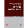 Suçun Kamusallığı Bağlamında Devletin Mağdur Sıfatı
