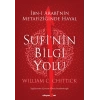Sufinin Bilgi Yolu