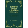 Sufilerin Saadet Tasavvuru İmam Gazali Örneği