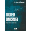 Suicide of Democracies – Pseudodemocracies