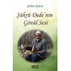 Şükrü Dedenin Gönül Sesi