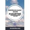 Şükürler Olsun Bugün Pazartesi