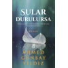 Sular Durulursa