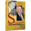 Süleyman Demirel’li Yıllar