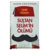 Sultan Selimin Ölümü