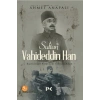 Sultan Vahideddin Han