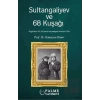 Sultangaliyev ve 68 Kuşağı