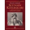 Sultanın Kızılbaşları