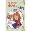 Süper Dora ve Bitig