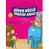 Süper Güçlü Yardım Aracı
