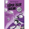 Süper İşler Takımı - Tatlı Bir Macera