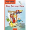 Küçük Yıldızlar: Süper Kahraman Okulu