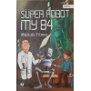 Süper Robot MY 84