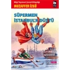 Süpermen İstanbul’a Düştü