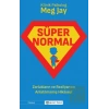 Süpernormal - Zorlukların ve Rezilyansın Anlatılmamış Hikayesi
