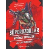 Süperozorlar 5 - Yedinci Spinozori