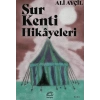 Sur Kenti Hikayeler
