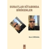 Suratlar Kitabında Birikenler