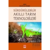 Sürdürülebilir Akıllı Tarım Teknolojileri