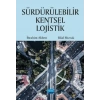 Sürdürülebilir Kentsel Lojistik