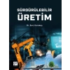 Sürdürülebilir Üretim - Dr. Esra Karakaş