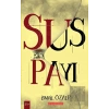 Sus Payı