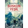 Suskun Yeşil