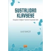 SUSTALIDAN KLAVYEYE - Kavgaların Değişen Yüzünün Sosyolojik İzahı