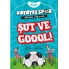 Şut Ve Goool !