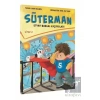 Süterman 2. Kitap - Eyvah Babamı Kaçırdılar