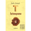 T İstasyonu