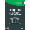 Tablolar, Şemalar, Örnek Olaylar ve Test SorularıylaBorçlar Hukuku (Genel Hükümler – Özel Borç İlişkileri)