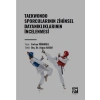 Taekwondo Sporcularının Zihinsel Dayanıklıklarının İncelenmesi - Furkan TÜRKOĞLU - Doç. Dr. Atalay GACAR