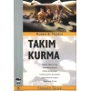 Takım Kurma