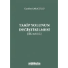Takip Yolunun Değiştirilmesi (İİK m,43/2)