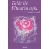 Talat ile Fitnat’ın Aşkı
