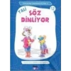 Tali Söz Dinliyor
