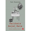Talihsiz Anjel Hala ve Edirne Kuşatması Günleri