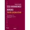 Tamamı ÇözümlüCeza Muhakemesi Hukuku Pratik Çalışma Kitabı