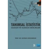 Tanımsal İstatistik Olasılık ve Olasılık Dağılımları
