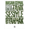 Tank Sesiyle Uyanmak